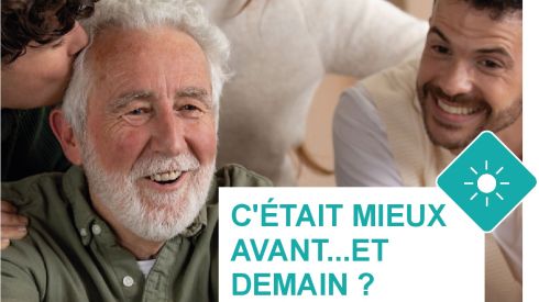 Atelier « C'était mieux avant... Et demain ? »